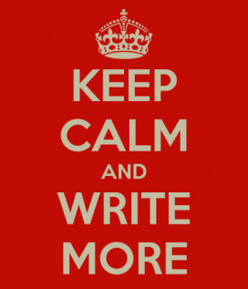 keep-calm-and-write-more-1-e1343151502645